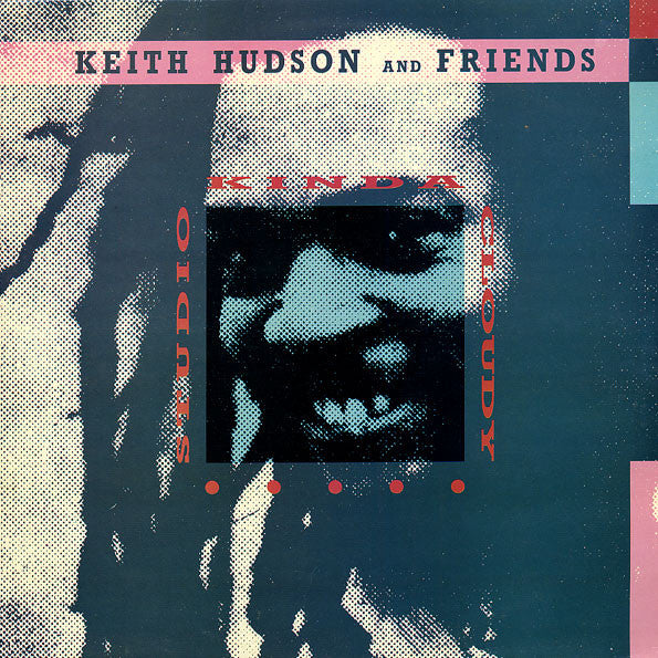 Studio Kinda Cloudy - Keith Hudson And Friends