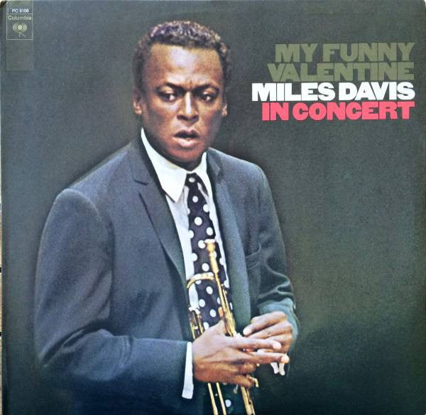 My Funny Valentine - Miles Davis In Concert