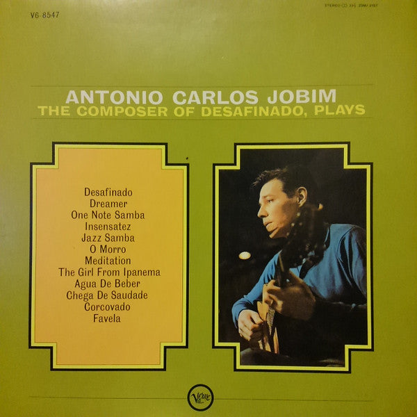 The Composer Of Desafinado, Plays