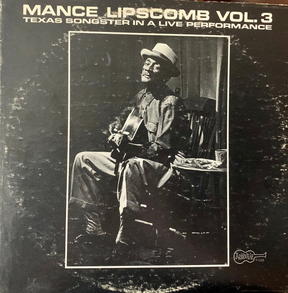 Vol. 3: Texas Songster In A Live Performance