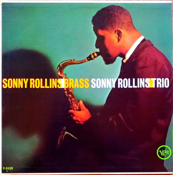 Sonny Rollins And The Big Brass