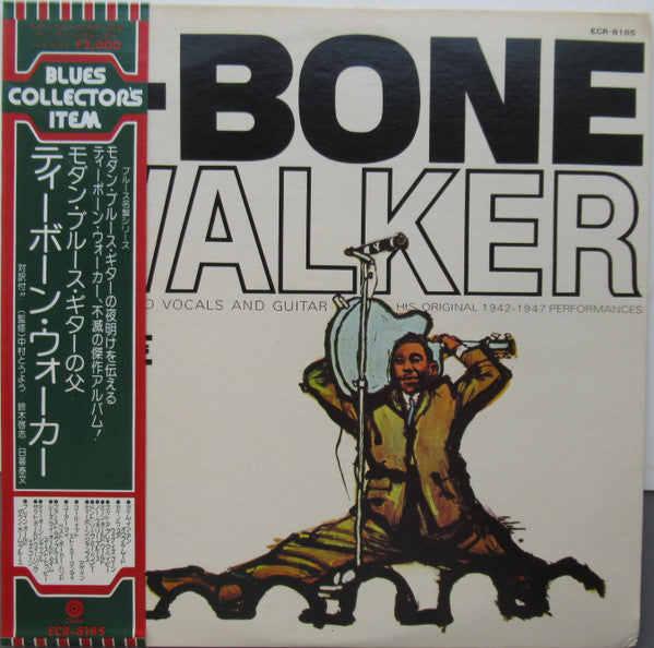 The Great Blues Vocals And Guitar Of T-Bone Walker: His Original 1942-1947 Performances