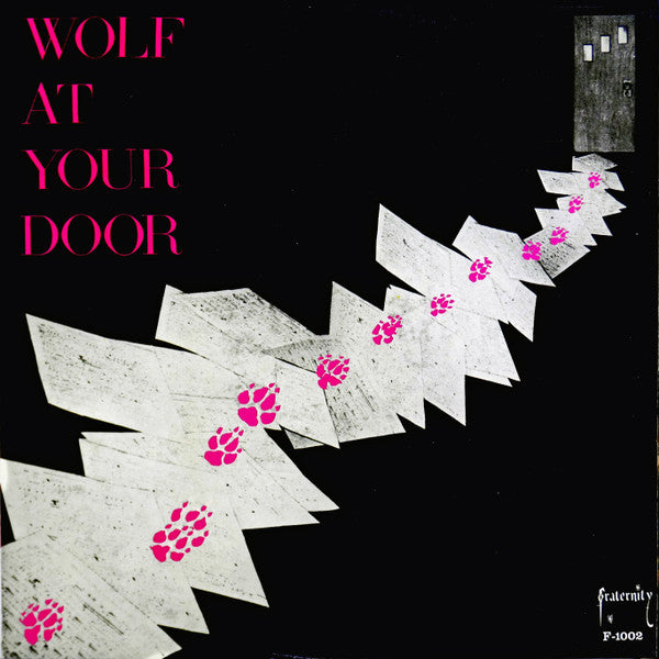 Wolf At Your Door
