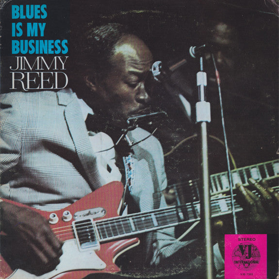 Blues Is My Business