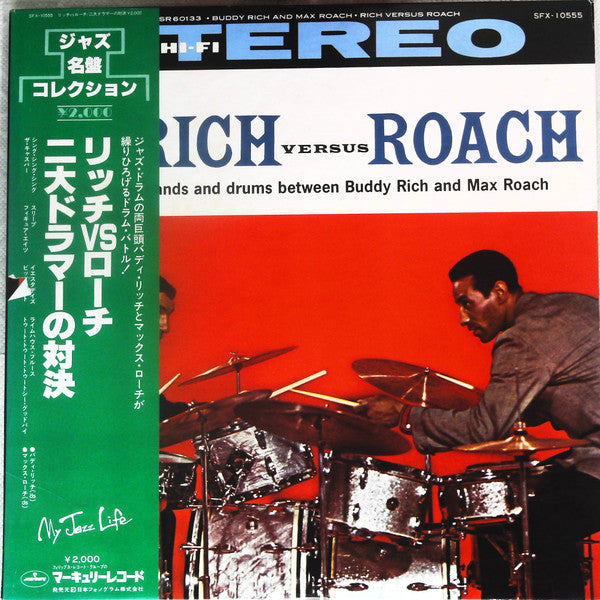 Rich Versus Roach