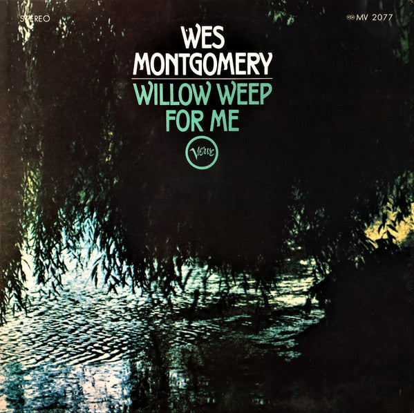 Willow Weep For Me