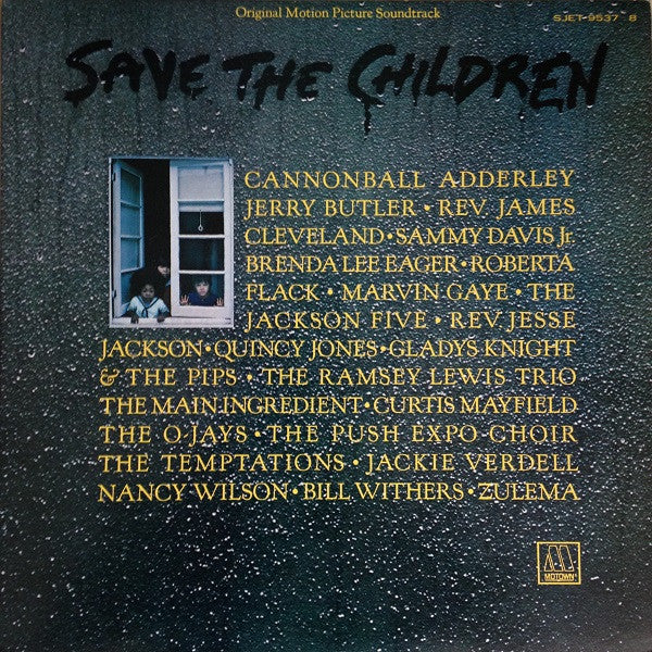 Save The Children (Original Motion Picture Soundtrack)