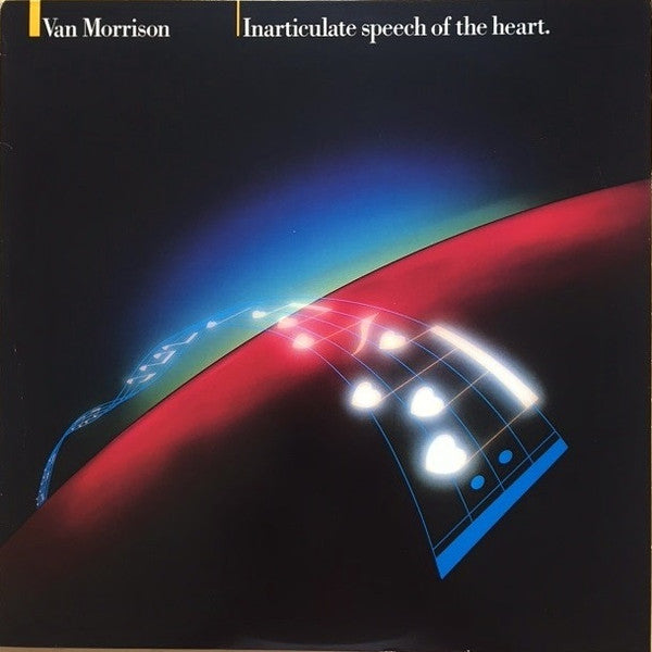 Inarticulate Speech Of The Heart