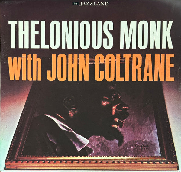 Thelonious Monk With John Coltrane