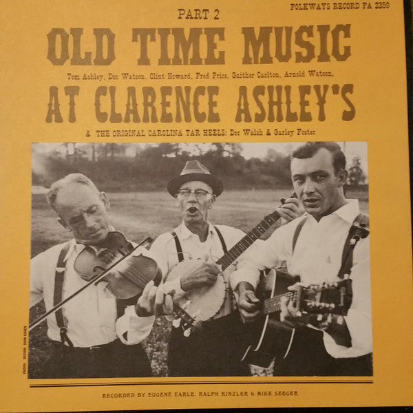Old Time Music At Clarence Ashley's - Part 2