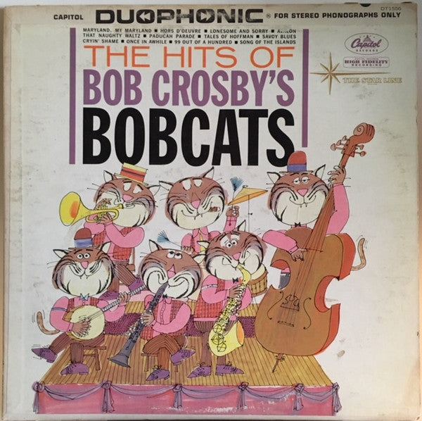 The Hits Of Bob Crosby's Bobcats