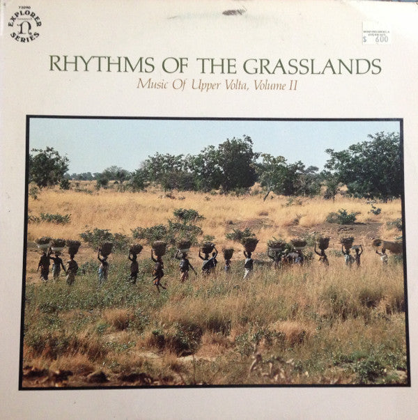 Rhythms Of The Grasslands: Music Of Upper Volta, Volume II