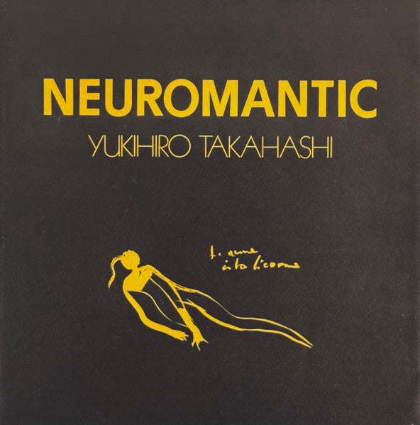 Neuromantic = ニウロマンティック