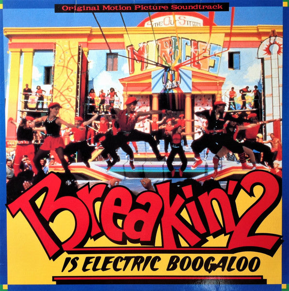 Original Motion Picture Soundtrack - Breakin' 2 Electric Boogaloo