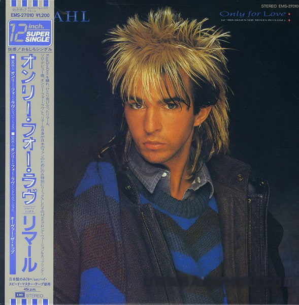 Only For Love (12" Mix - When She Moves In Close)