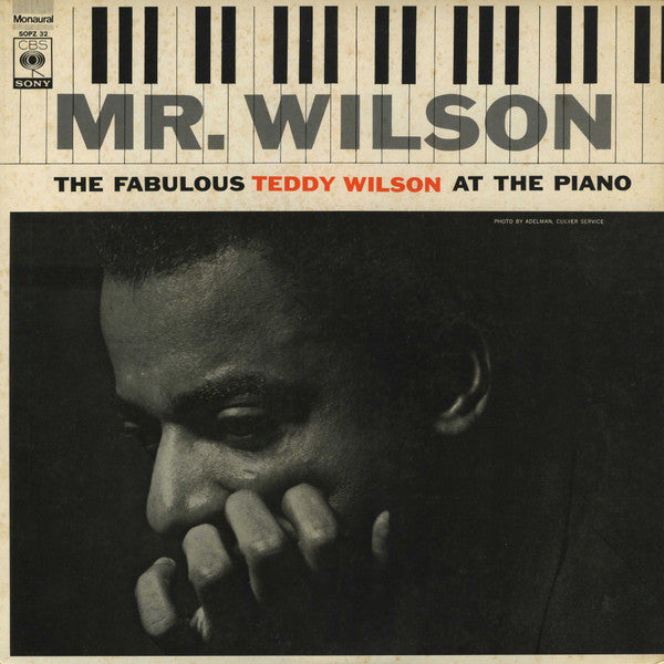 Mr. Wilson (The Fabulous Teddy Wilson At The Piano)