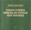 Chick Corea - Trio Music (Vinyl, LP, Album)