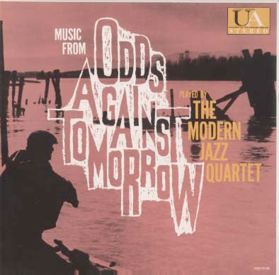 Music From "Odds Against Tomorrow"