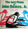 John Coates, Jr - The Jazz Piano Of John Coates, Jr (Vinyl, LP, Album)