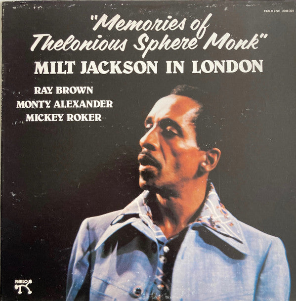 Memories Of Thelonious Sphere Monk (Milt Jackson In London)