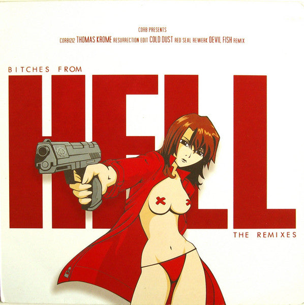 Bitches From Hell (The Remixes)