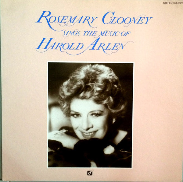 Rosemary Clooney Sings The Music Of Harold Arlen