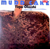 Tiger Okoshi - Mudd Cake (Vinyl, LP, Album, Stereo)