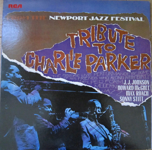 Tribute To Charlie Parker From The Newport Jazz Festival