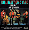 Bill Haley And His Comets - Bill Haley On Stage (Vinyl, LP, Album, ...