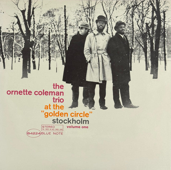 At The "Golden Circle" Stockholm (Volume One) = ゴールデン・サークルのオーネット・コールマン（第1集）