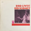 Red Rodney - Bird Lives! (Vinyl, LP, Album, Stereo)