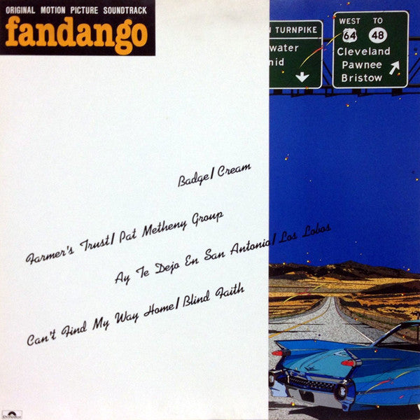 Fandango (Original Motion Picture Soundtrack)