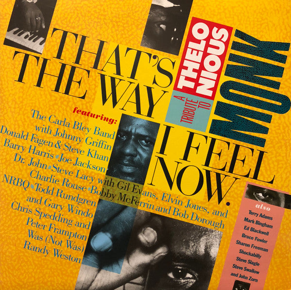 That's The Way I Feel Now - A Tribute To Thelonious Monk