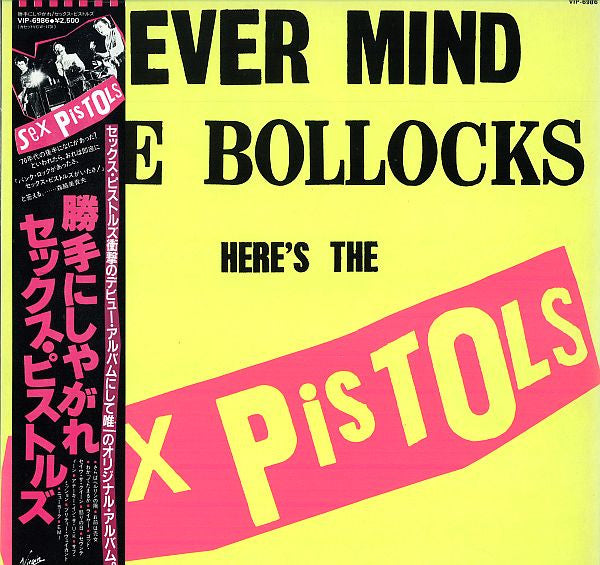 Never Mind The Bollocks Here's The Sex Pistols