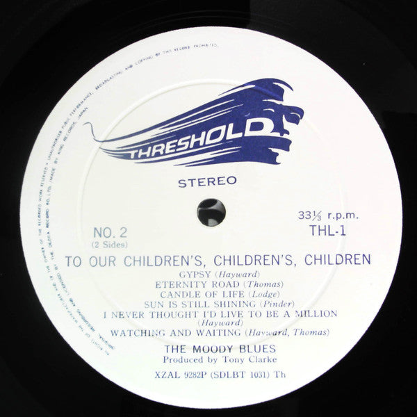 To Our Childrens Childrens Children