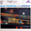 J.J. Johnson - Blue Trombone (Vinyl, LP, Album, Reissue, Mono)