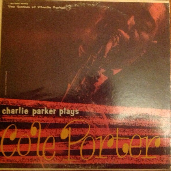 Charlie Parker Plays Cole Porter