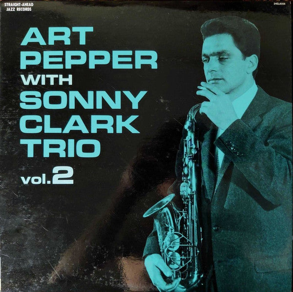 Art Pepper With Sonny Clark Trio Vol. 2