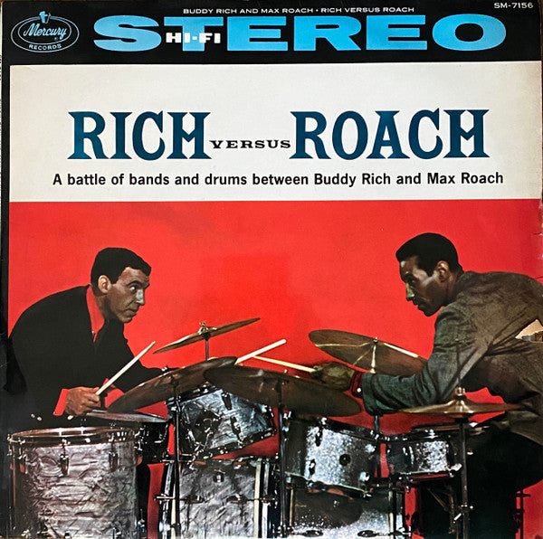 Rich Versus Roach